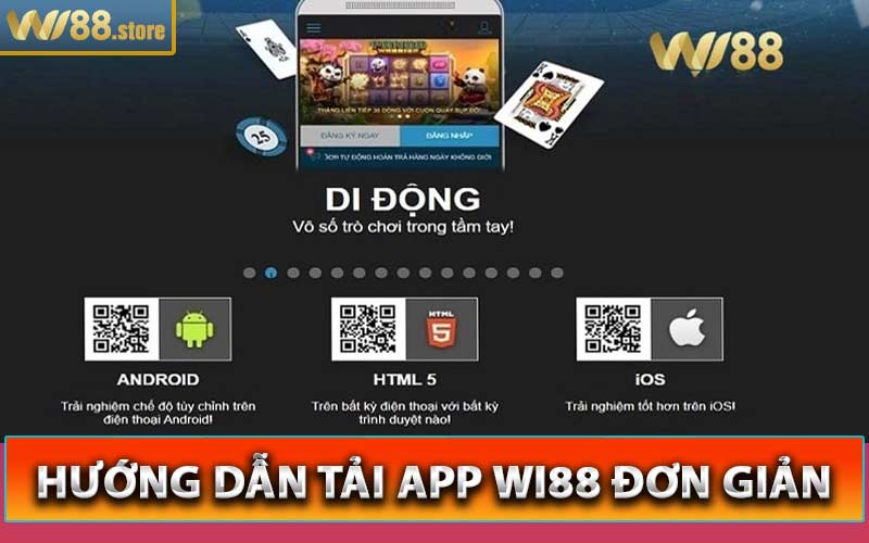 Hướng dẫn tải app wi88