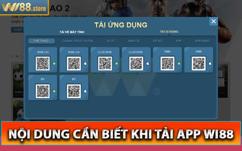 Nội dung cần biết khi tải app wi88